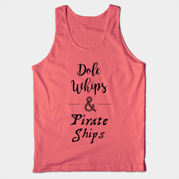 Dole Whips and Pirate Ships Tank Top by Orlando Adventure Club